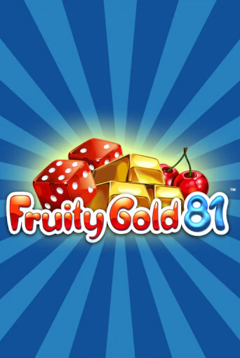 Fruity Gold 81 - играть онлайн | Вулкан Казино Казахстан - без регистрации
