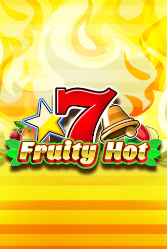 Fruity Hot - играть онлайн | Вулкан Казино Казахстан - без регистрации
