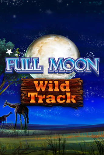Full Moon: Wild Track - играть онлайн | Вулкан Казино Казахстан - без регистрации