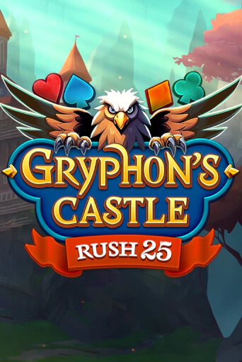 Rush 25 Gryphon's Castle - играть онлайн | Вулкан Казино Казахстан - без регистрации