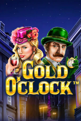 Gold O'Clock - играть онлайн | Вулкан Казино Казахстан - без регистрации