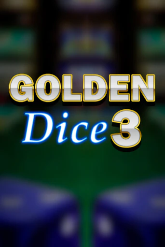 Golden Dice 3 - играть онлайн | Вулкан Казино Казахстан - без регистрации