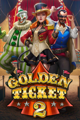 Golden Ticket 2 - играть онлайн | Вулкан Казино Казахстан - без регистрации