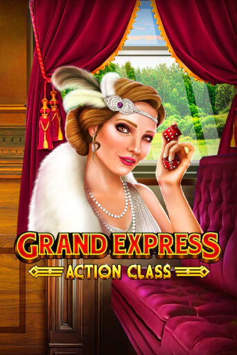 Grand Express Action Class - играть онлайн | Вулкан Казино Казахстан - без регистрации