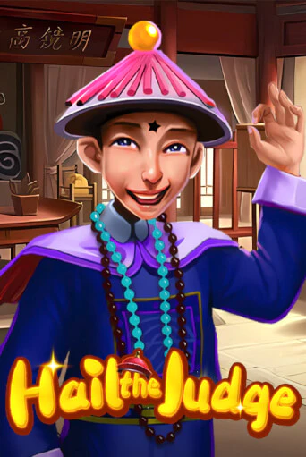 Hail the Judge - играть онлайн | Вулкан Казино Казахстан - без регистрации