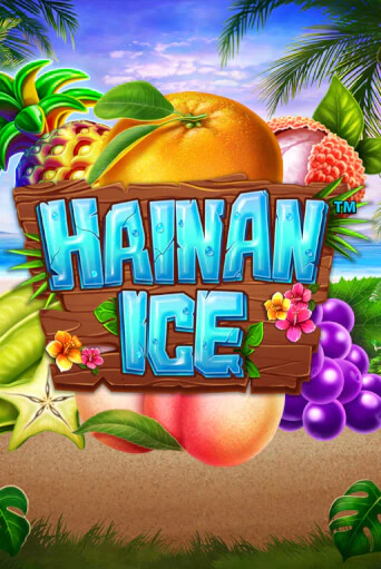Hainan Ice - играть онлайн | Вулкан Казино Казахстан - без регистрации