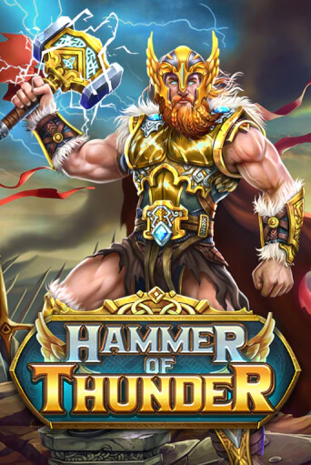 Hammer of Thunder - играть онлайн | Вулкан Казино Казахстан - без регистрации