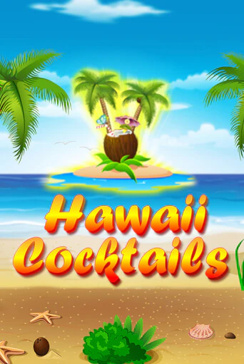 Hawaii Cocktails - играть онлайн | Вулкан Казино Казахстан - без регистрации