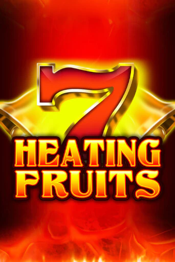 Heating Fruits - играть онлайн | Вулкан Казино Казахстан - без регистрации