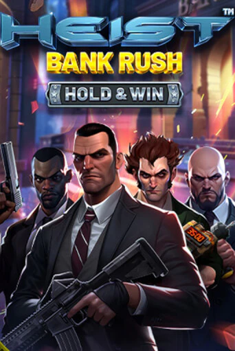 Heist: Bank Rush - Hold & Win - играть онлайн | Вулкан Казино Казахстан - без регистрации