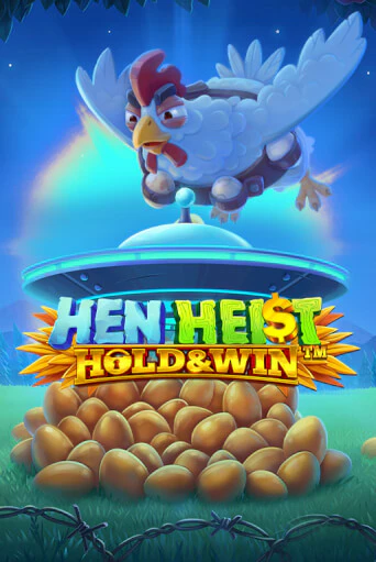 Hen Heist:™ Hold & Win™ - играть онлайн | Вулкан Казино Казахстан - без регистрации