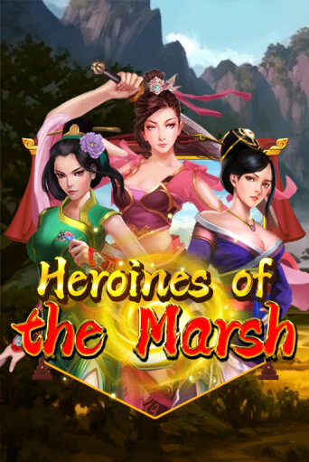 Heroines Of The Marsh - играть онлайн | Вулкан Казино Казахстан - без регистрации