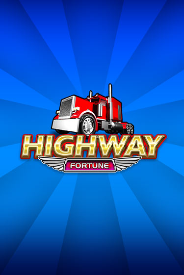 Highway Fortune - играть онлайн | Вулкан Казино Казахстан - без регистрации