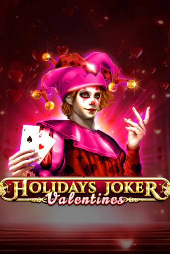 Holidays Joker - Valentines - играть онлайн | Вулкан Казино Казахстан - без регистрации