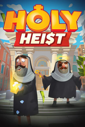 Holy Heist - играть онлайн | Вулкан Казино Казахстан - без регистрации