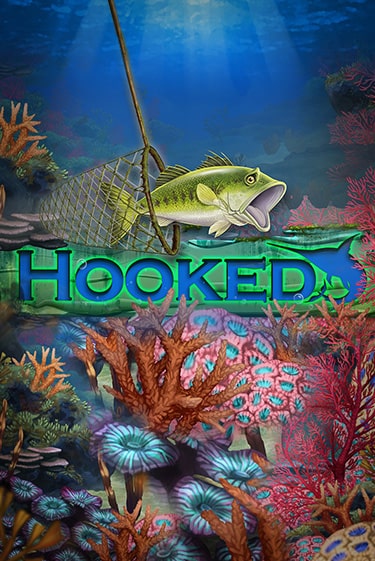 Hooked - играть онлайн | Вулкан Казино Казахстан - без регистрации