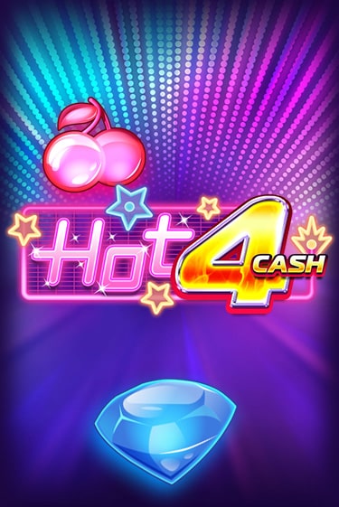Hot 4 Cash - играть онлайн | Вулкан Казино Казахстан - без регистрации