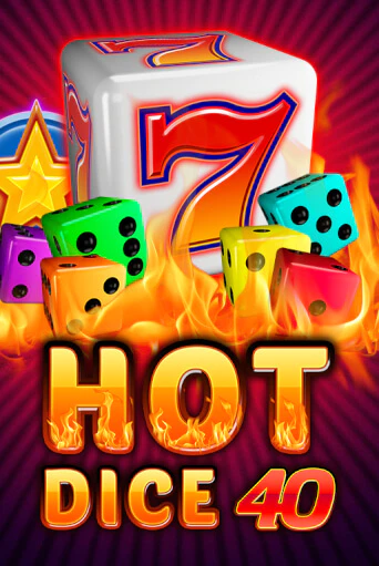 Hot Dice 40 - играть онлайн | Вулкан Казино Казахстан - без регистрации