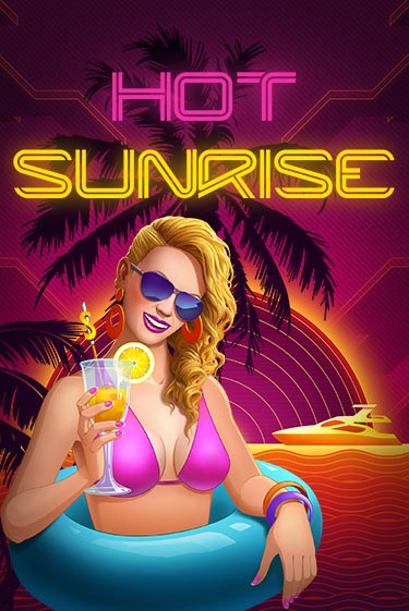 Hot Sunrise™ - играть онлайн | Вулкан Казино Казахстан - без регистрации