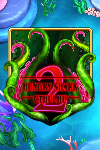 Hungry Shark Cthulhu - играть онлайн | Вулкан Казино Казахстан - без регистрации