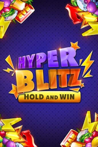 Hyper Blitz Hold and Win - играть онлайн | Вулкан Казино Казахстан - без регистрации