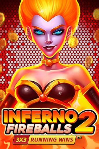 Inferno Fireballs 2: Running Wins - играть онлайн | Вулкан Казино Казахстан - без регистрации
