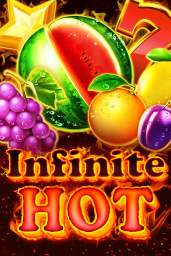 Infinite Hot - играть онлайн | Вулкан Казино Казахстан - без регистрации