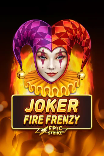Joker Fire Frenzy - играть онлайн | Вулкан Казино Казахстан - без регистрации