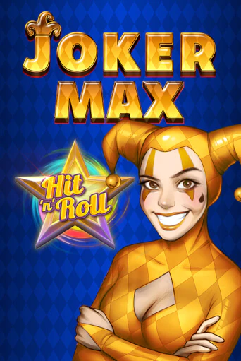 Joker Max: Hit 'n' Roll - играть онлайн | Вулкан Казино Казахстан - без регистрации