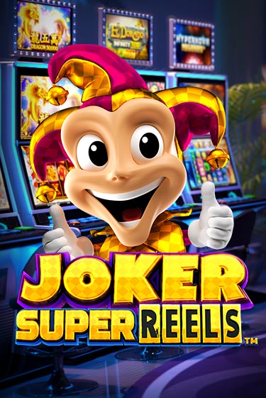 Joker Super Reels - играть онлайн | Вулкан Казино Казахстан - без регистрации