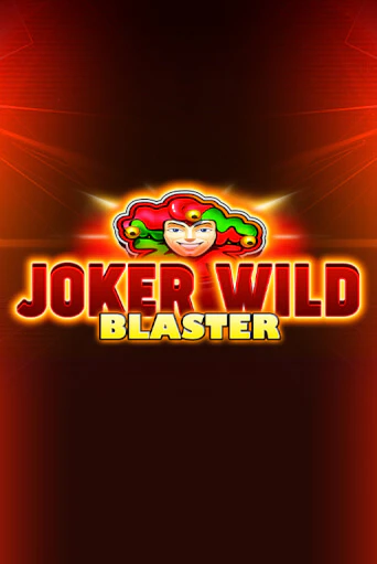 Joker Wild Blaster - играть онлайн | Вулкан Казино Казахстан - без регистрации