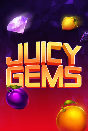Juicy Gems - играть онлайн | Вулкан Казино Казахстан - без регистрации