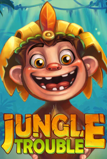 Jungle Trouble - играть онлайн | Вулкан Казино Казахстан - без регистрации
