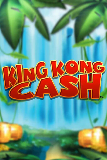 King Kong Cash - играть онлайн | Вулкан Казино Казахстан - без регистрации