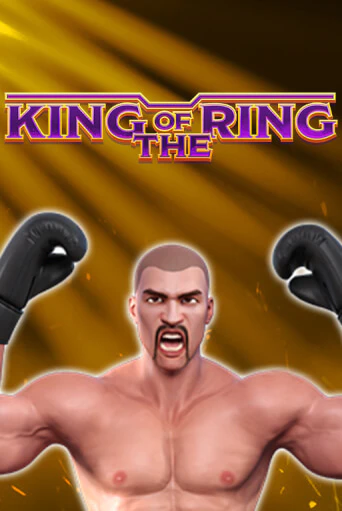 King Of The Ring - играть онлайн | Вулкан Казино Казахстан - без регистрации