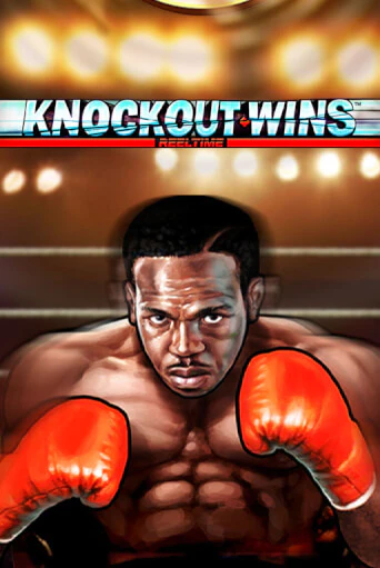 Knockout Wins - играть онлайн | Вулкан Казино Казахстан - без регистрации