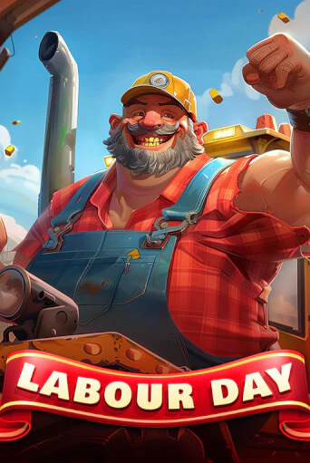 Labour Day - играть онлайн | Вулкан Казино Казахстан - без регистрации