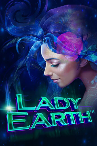 Lady Earth - играть онлайн | Вулкан Казино Казахстан - без регистрации