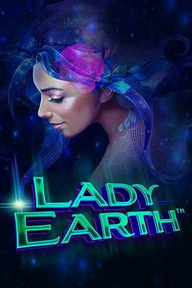 Lady Earth - играть онлайн | Вулкан Казино Казахстан - без регистрации