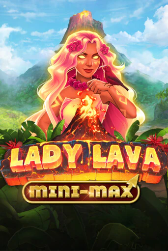 Lady Lava Minimax - играть онлайн | Вулкан Казино Казахстан - без регистрации
