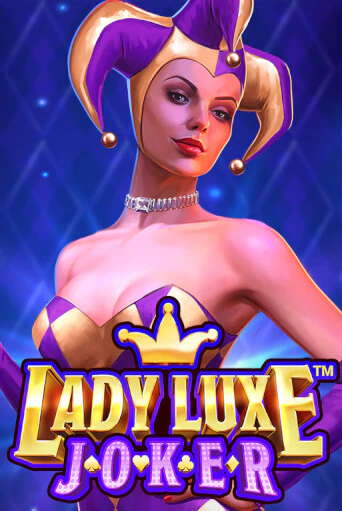 Lady Luxe Joker™ - играть онлайн | Вулкан Казино Казахстан - без регистрации