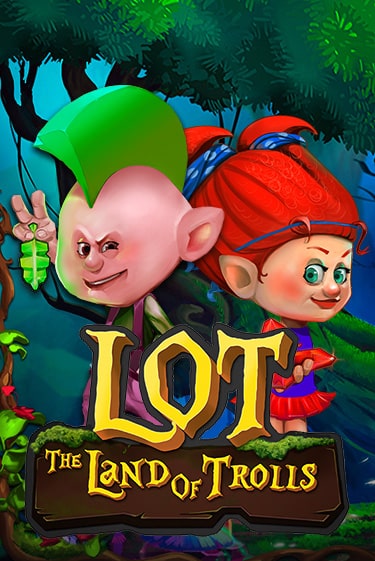 LOT Land Of Trolls - играть онлайн | Вулкан Казино Казахстан - без регистрации