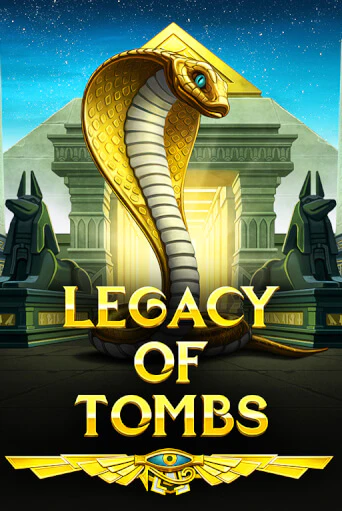 Legacy Of Tombs - играть онлайн | Вулкан Казино Казахстан - без регистрации