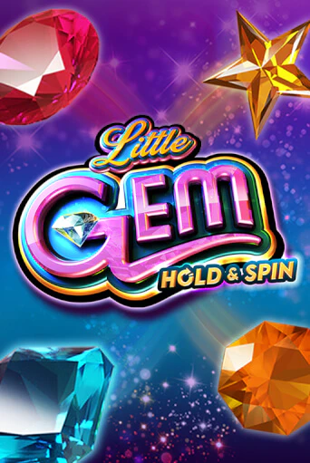 Little Gem Hold and Spin - играть онлайн | Вулкан Казино Казахстан - без регистрации