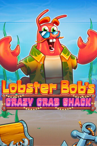 Lobster Bob's Crazy Crab Shack - играть онлайн | Вулкан Казино Казахстан - без регистрации