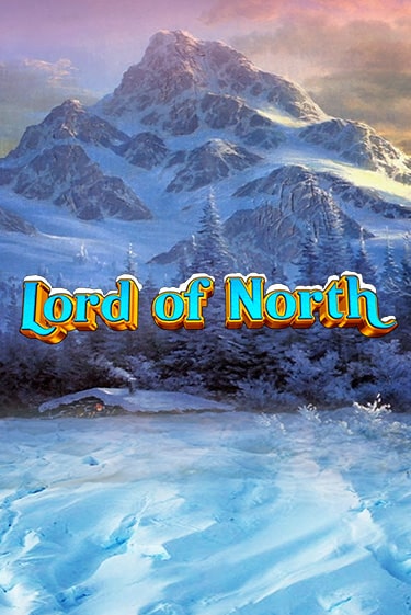 Lord Of North - играть онлайн | Вулкан Казино Казахстан - без регистрации