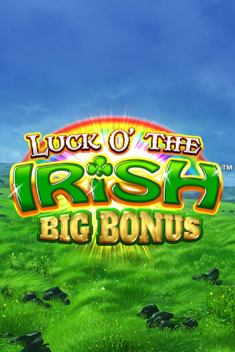 Luck O' the Irish Big Bonus - играть онлайн | Вулкан Казино Казахстан - без регистрации