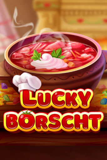 Lucky Borscht - играть онлайн | Вулкан Казино Казахстан - без регистрации