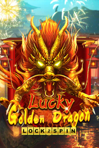 Lucky Golden Dragon Lock 2 Spin - играть онлайн | Вулкан Казино Казахстан - без регистрации