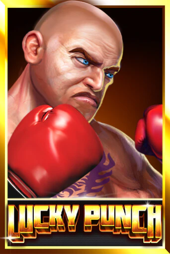 Lucky Punch - играть онлайн | Вулкан Казино Казахстан - без регистрации